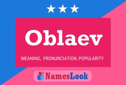 Oblaev Name Poster