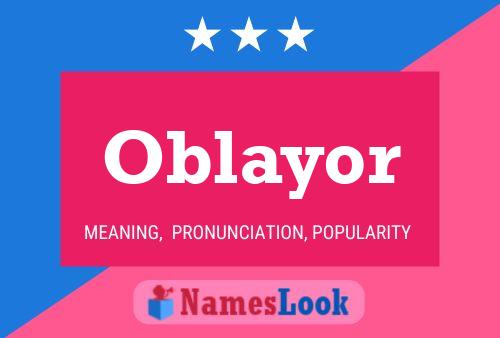 Oblayor Name Poster