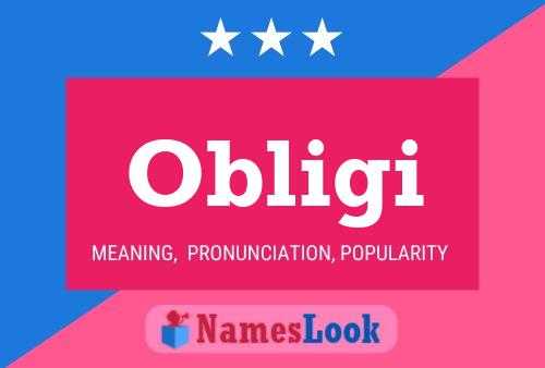 Obligi Name Poster