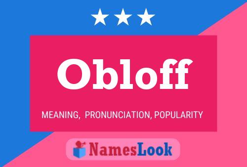 Obloff Name Poster