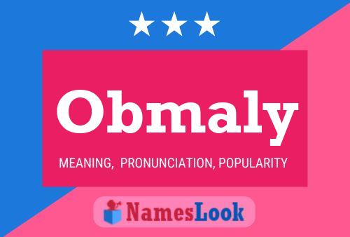 Obmaly Name Poster