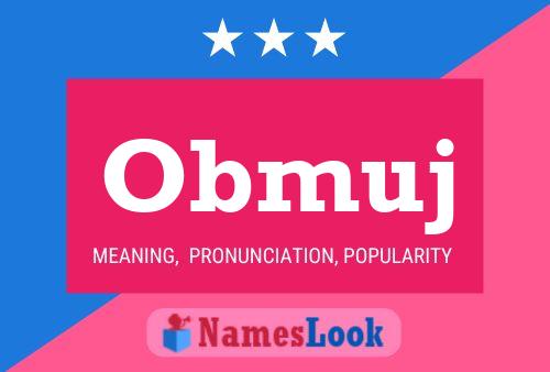 Obmuj Name Poster