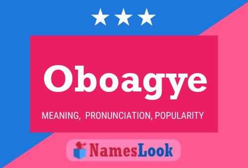 Oboagye Name Poster