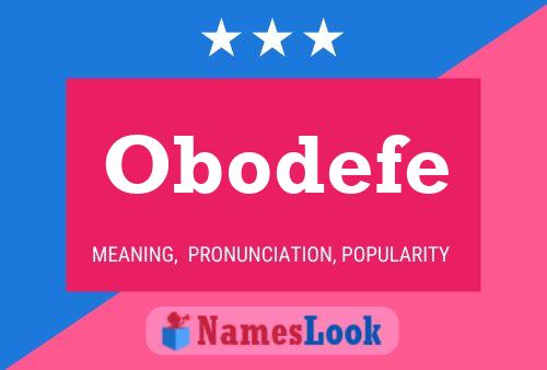 Obodefe Name Poster