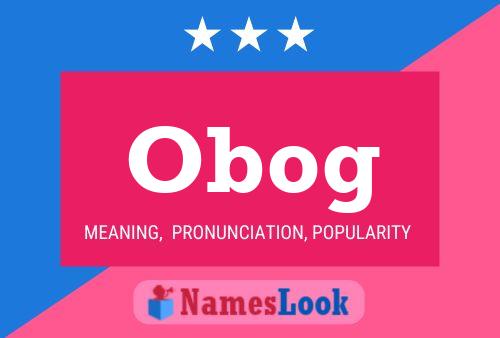 Obog Name Poster