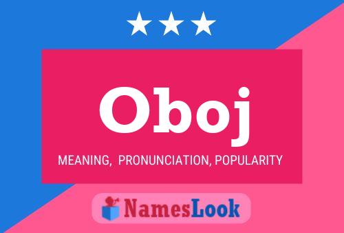 Oboj Name Poster