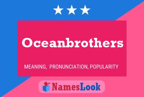 Oceanbrothers Name Poster