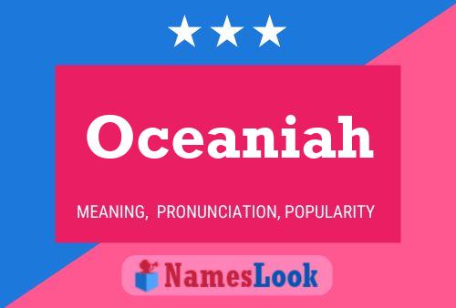 Oceaniah Name Poster