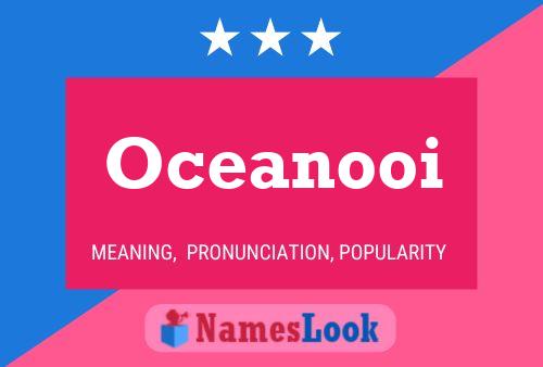 Oceanooi Name Poster