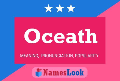 Oceath Name Poster