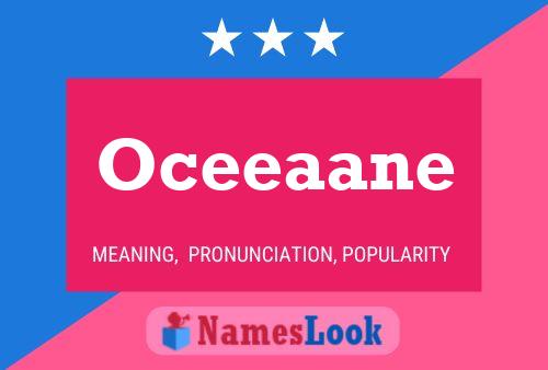 Oceeaane Name Poster