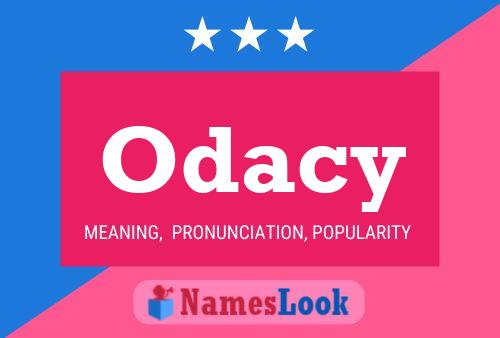 Odacy Name Poster