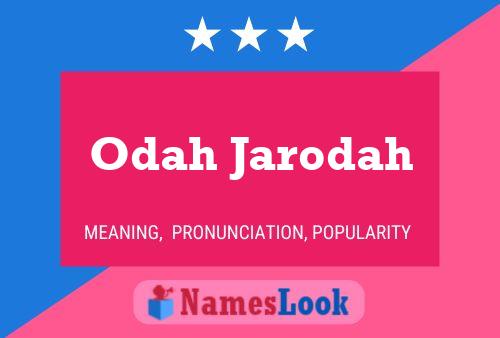 Odah Jarodah Name Poster