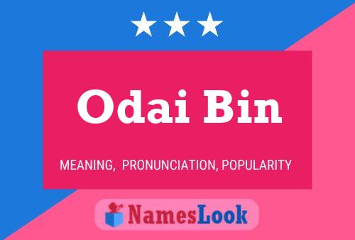 Odai Bin Name Poster