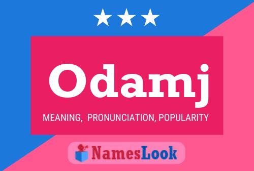 Odamj Name Poster