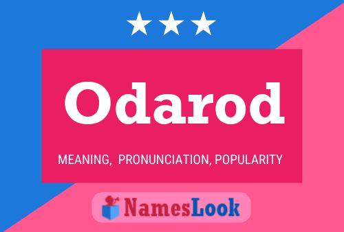 Odarod Name Poster