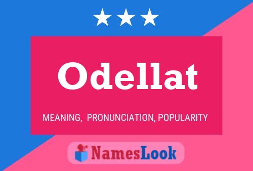 Odellat Name Poster