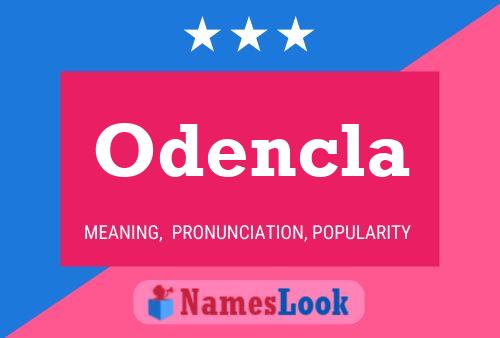 Odencla Name Poster