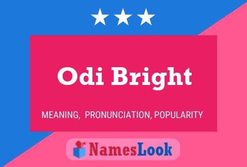 Odi Bright Name Poster