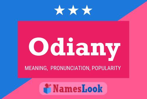 Odiany Name Poster