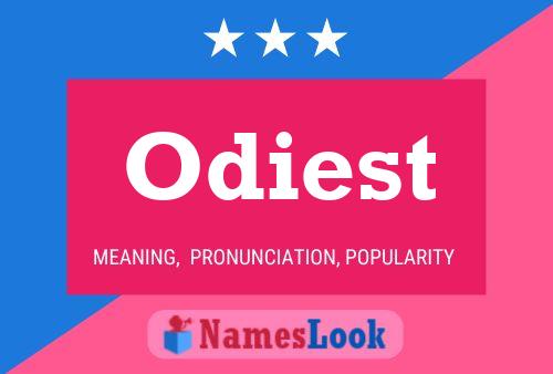 Odiest Name Poster