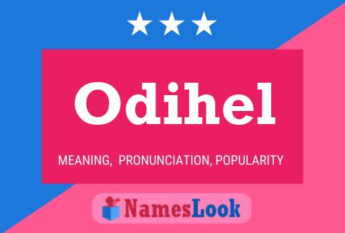 Odihel Name Poster