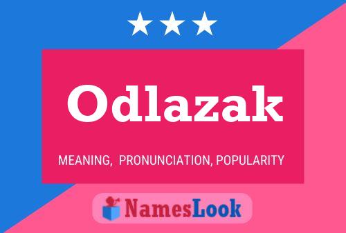 Odlazak Name Poster