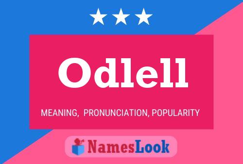 Odlell Name Poster