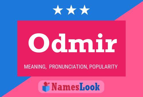 Odmir Name Poster