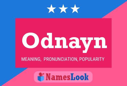 Odnayn Name Poster