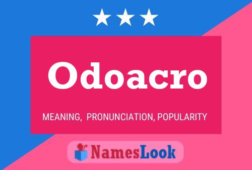 Odoacro Name Poster