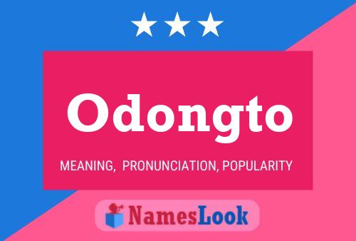 Odongto Name Poster