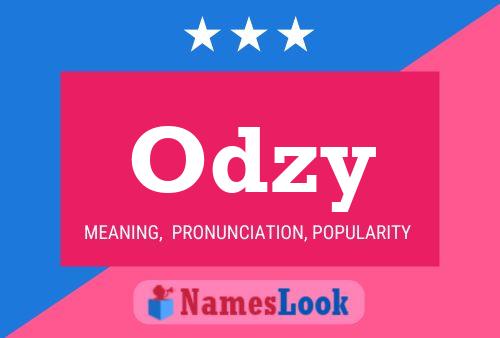 Odzy Name Poster