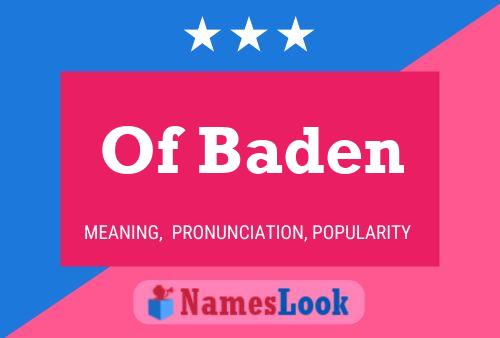 Of Baden Name Poster