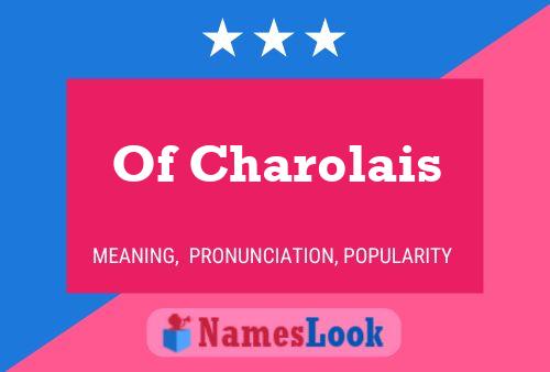 Of Charolais Name Poster