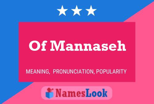 Of Mannaseh Name Poster