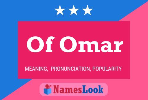 Of Omar Name Poster