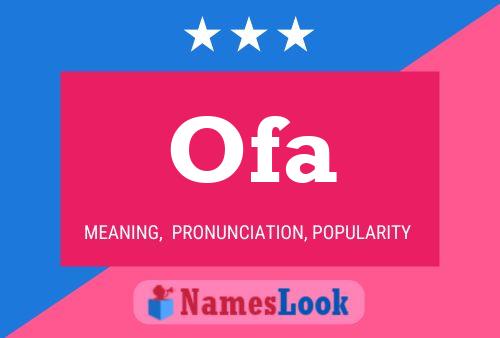 Ofa Name Poster