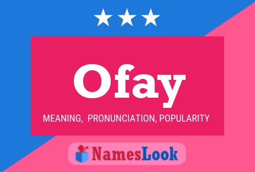 Ofay Name Poster