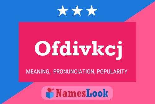 Ofdivkcj Name Poster