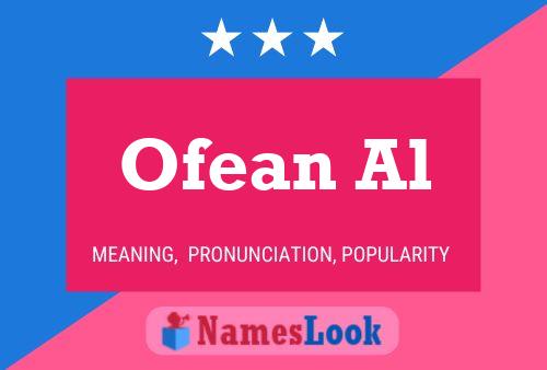 Ofean Al Name Poster