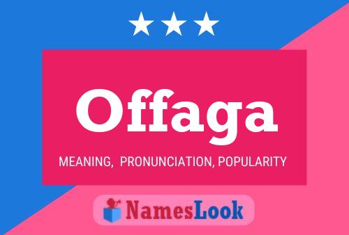 Offaga Name Poster