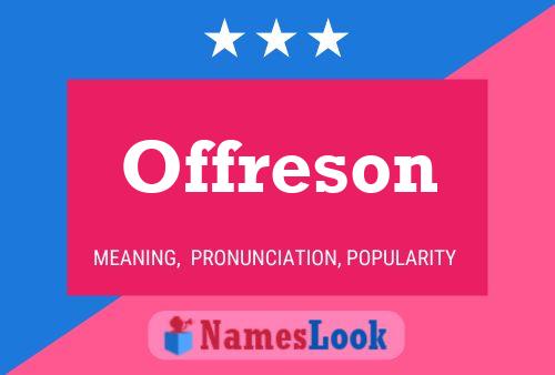 Offreson Name Poster