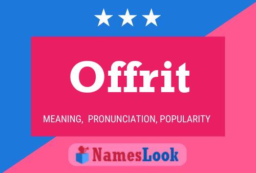 Offrit Name Poster