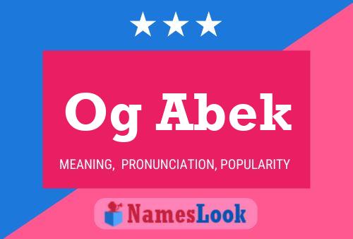 Og Abek Name Poster