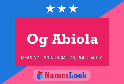 Og Abiola Name Poster