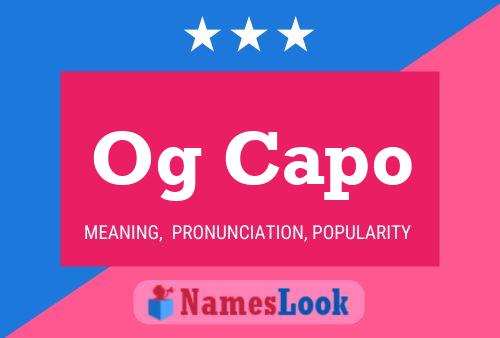 Og Capo Name Poster