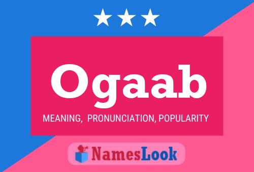 Ogaab Name Poster