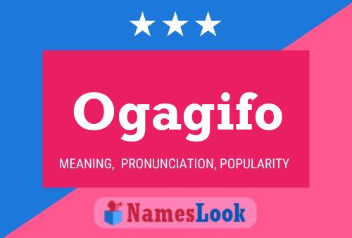 Ogagifo Name Poster