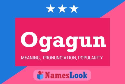 Ogagun Name Poster